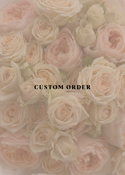 Custom Order